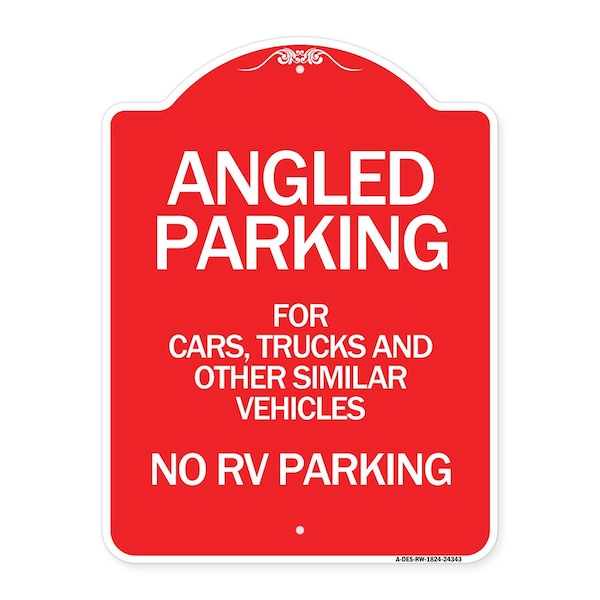 Angled Parking for Cars Trucks and Similar Vehicles No RV Parking, A-DES-RW-1824-24343